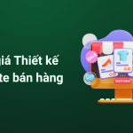 Báo giá thiết kế website bán hàng 2025: Minh bạch, Chuẩn SEO, Hỗ trợ A-Z 0