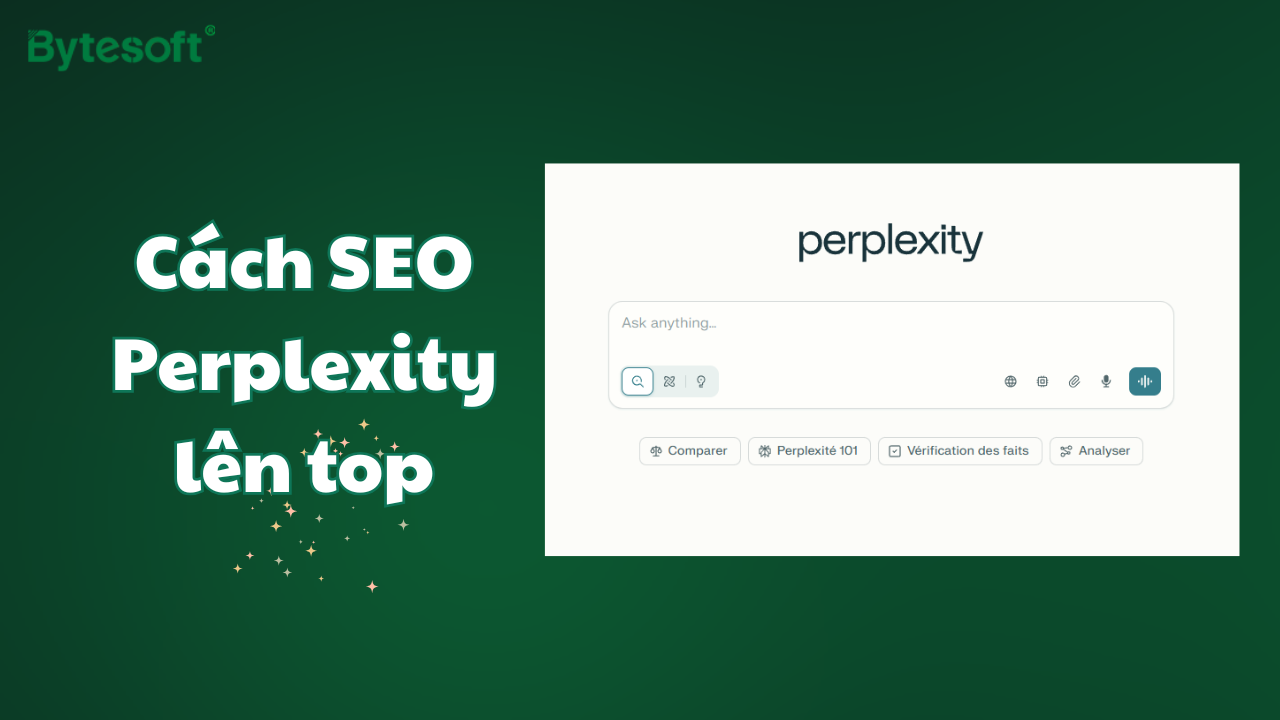 Cách SEO Perplexity lên top: Chiến lược tối ưu nội dung cho AI 2025
