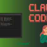 Claude Code là gì? Hướng dẫn chi tiết cho lập trình viên 0