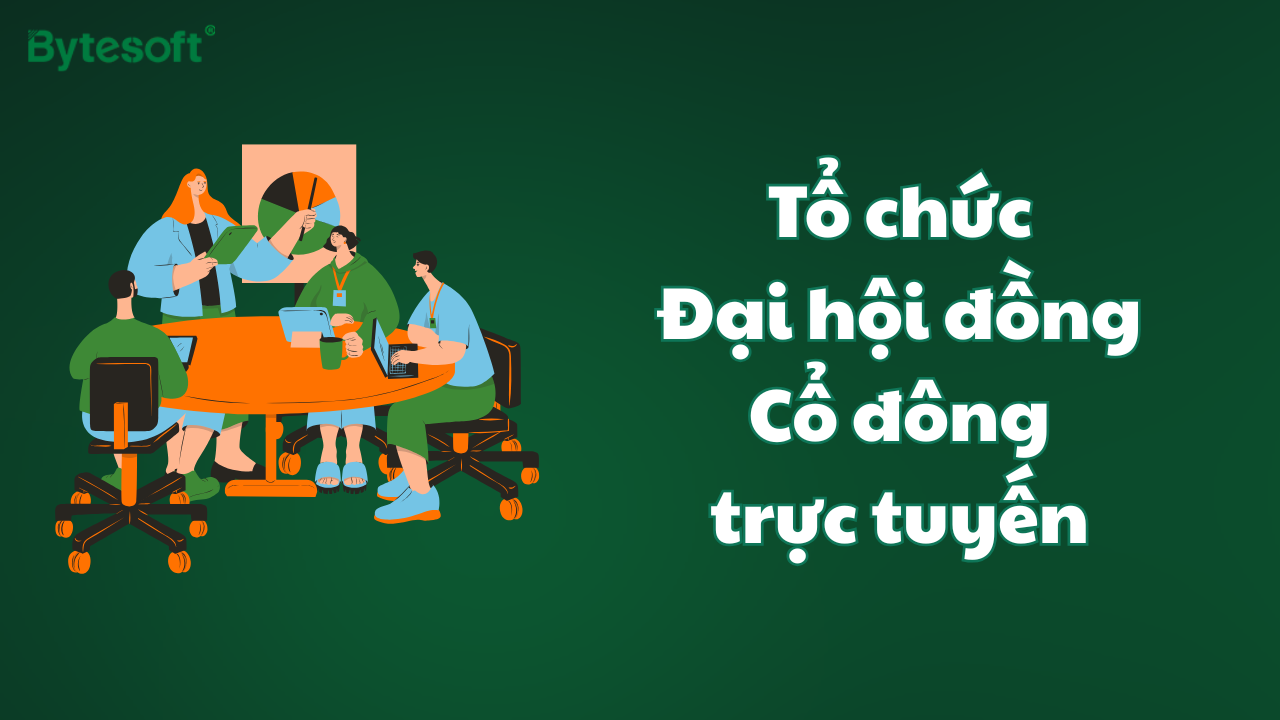 Hướng dẫn tổ chức đại hội đồng cổ đông trực tuyến