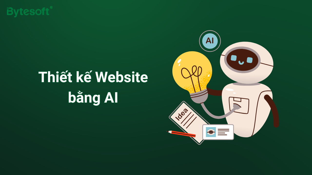 Thiết kế website bằng AI: Tạo web chuyên nghiệp, chuẩn SEO không code