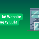 Thiết kế website công ty luật: Tăng uy tín, chuẩn SEO & tiếp cận khác hàng online 1