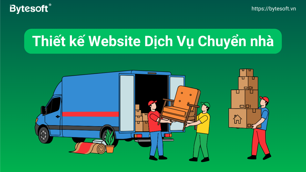 5 Lợi Ích Của Thiết Kế Website Dịch Vụ Chuyển Nhà Chuyên Nghiệp