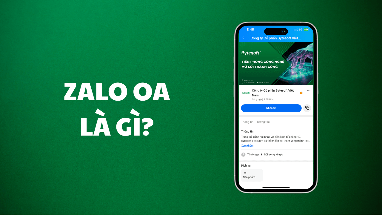 Zalo OA là gì? Hướng dẫn từ A-Z tạo và sử dụng hiệu quả cho doanh nghiệp