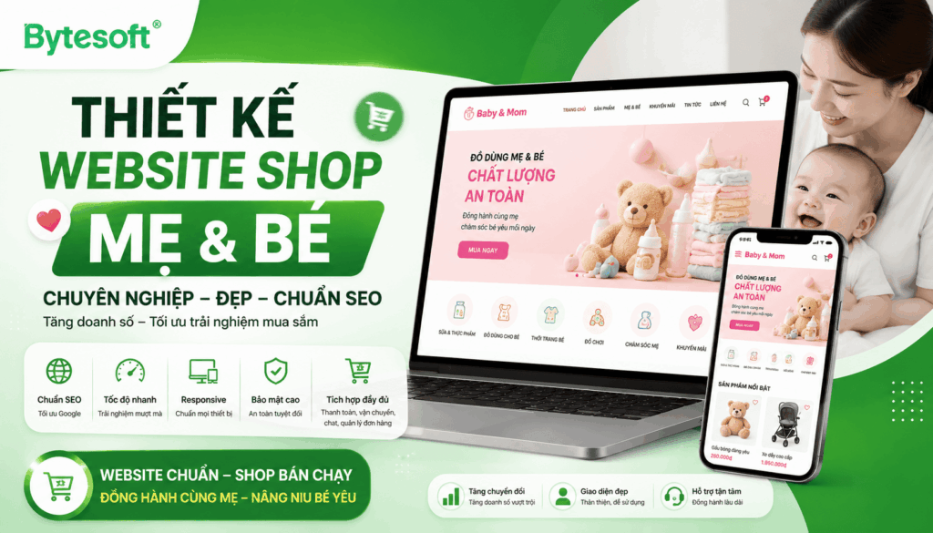 5 Bước Thiết Kế Website Shop Mẹ Và Bé Chuyên Nghiệp, Tăng doanh thu cho cửa hàng